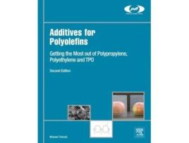 Livro Additives for Polyolefins de Michael Tolinski (Inglês - Capa Dura)