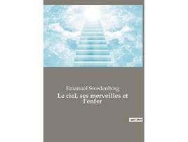 Livro Le ciel ses merveilles et lenfer French Edition de Emanuel Swedenborg (Francês)
