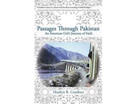 Livro Passages Through Pakistan An American Girls Journey of Faith de Marilyn Gardner (Inglês)