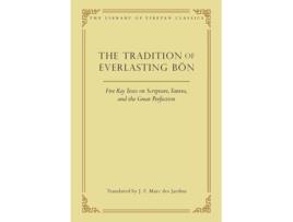 Livro The Tradition of Everlasting Bon de Des Jardins e J F Marc (Inglês - Capa Dura)