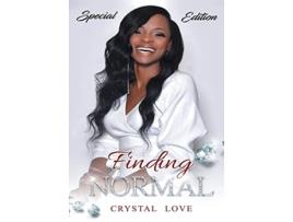 Livro Finding Normal de Crystal Love (Inglês - Capa Dura)