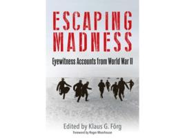 Livro Escaping Madness de Klaus G Förg (Inglês - Capa Dura)