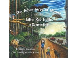 Livro The Adventures of Nonna and the Little Red Truck in Summertime de Kathy Brandon (Inglês)
