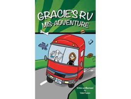 Livro Gracies RV MisAdventure A Dogs Road Trip Gracie the Dog 1 de Violet Favero Silly Yaya (Inglês)