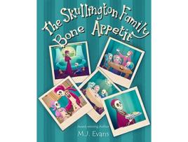 Livro The Skullington Family Bone Appetit A Funny Book for Preschool Kids Who are Picky Eaters de MJ Evans (Inglês)