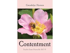 Livro Contentment Truths from Proverbs 3079 de Gwendolyn Harmon (Inglês)