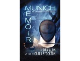 Livro Munich Memoir de Dan Alon Carla Stockton (Inglês)