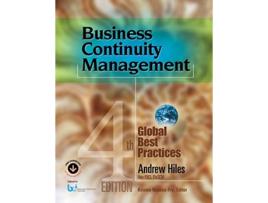 Livro Business Continuity Management Global Best Practices 4th Edition de Andrew N Hiles (Inglês)