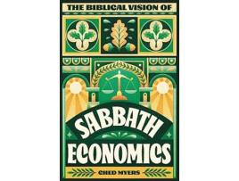 Livro Biblical Vision of Sabbath Economics de Ched Myers (Inglês)