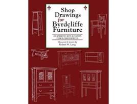 Livro Shop Drawings for Byrdcliffe Furniture de Robert W Lang (Inglês)