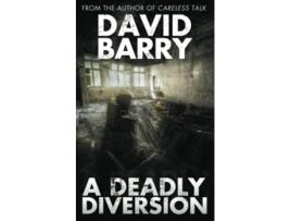 Livro A Deadly Diversion de David Barry (Inglês)