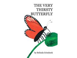 Livro THE VERY THIRSTY BUTTERFLY Pocket Picture Book 4 X 6 de Belinda Grimbeek (Inglês)