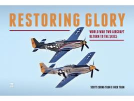 Livro Restoring Glory de Scott Cuong Tran e Nick Tran (Inglês)