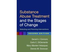 Livro Substance Abuse Treatment and the Stages of Change, Second Edition de Gerard J Connors, Carlo C Diclemente et al. (Inglês - Capa Dura)