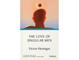 Livro The Love of Singular Men de Victor Heringer (Inglês)