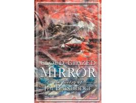 Livro CloudGlazed Mirror de Jim Bainbridge (Inglês)