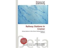Livro Railway Stations in Cromer de Surhone, Lambert M et al. (Maori)