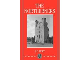 Livro Northerners de J C Holt (Inglês)