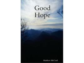 Livro Good Hope Matthew McCord (Inglês)