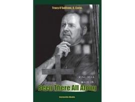 Livro Been There All Along de Tracy OSullivan (Inglês)