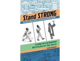 Livro Shayla Learns the Accountability Pathway A College Survival Guidebook With Practices for Your Success Stand STRONG de Luckett Davidson (Inglês)