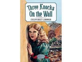 Livro Three Knocks on the Wall de Evelyn Sibley Lampman (Inglês)