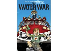 Livro The Water War Milligan Creek de Kevin Miller (Inglês)