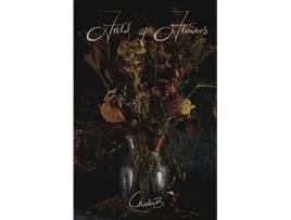 Livro Field of Flowers A Diary of Poems de Charlesb Harrison (Inglês)