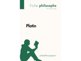 Livro Plotin Fiche philosophe Comprendre la philosophie avec lePetitPhilosophefr French Edition de Karine Safa lePetitPhilosophe (Francês)