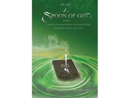 Livro TUAC A Spoon of God Presents Image of the Invisible God made visible Universe Earth Mankind de Didi Bradford (Inglês)