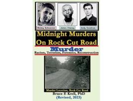 Livro Midnight Murders on Rock Cut Road Racism Terrorism Forensics Reconstruction de Bruce Krell (Inglês)