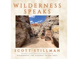 Livro Wilderness Speaks de Scott Stillman (Inglês)