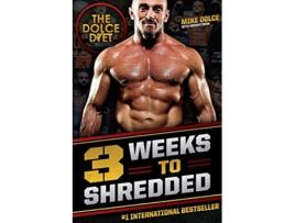 Livro The Dolce Diet 3 Weeks to Shredded de Brandy Roon Mike Dolce (Inglês)
