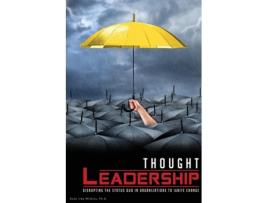 Livro Thought Leadership: Disrupting the Status Quo in Organizations to Ignite Change Rose I Wilkins (Inglês)