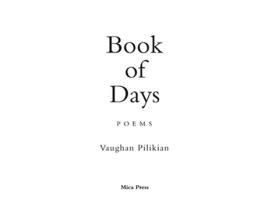 Livro Book of Days de Vaughan Pilikian (Inglês)