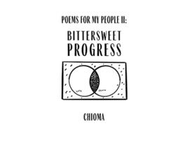 Livro Poems for My People II Bittersweet Progress de Chioma (Inglês)