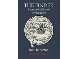 Livro The Finder Poems of a Private Investigator de Julie Bergman (Inglês)
