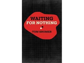 Livro Waiting for Nothing de Tom Kromer (Inglês)