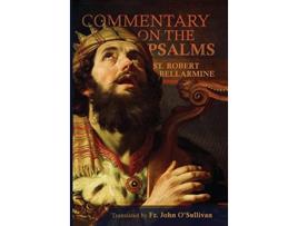 Livro A Commentary on the Book of Psalms de St Robert Bellarmine (Inglês)
