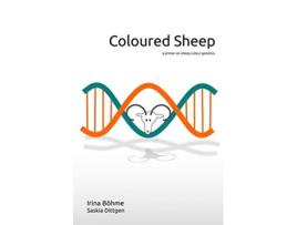 Livro Coloured Sheep a colour genetics primer de Irina Boehme e Saskia Dittgen (Inglês)