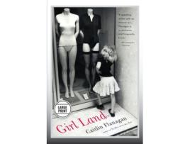 Livro Girl Land de Caitlin Flanagan (Inglês)