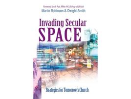 Livro Invading Secular Space de Martin Robinson (Inglês)