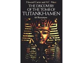 Livro The Discovery of the Tomb of Tutankhamen de Howard Carter A C Mace (Inglês)