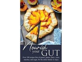 Livro Nourish your Gut de Daniela Man (Inglês)