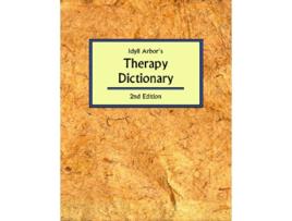Livro Idyll Arbors Therapy Dictionary de Joan Burlingame (Inglês)