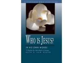 Livro Who Is Jesus?: In His Own Words (Fisherman Bible Studyguide Series) Ruth E. Van Reken (Inglês)