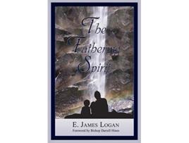 Livro The Fathering Spirit de E James Logan Darrell Hines (Inglês)