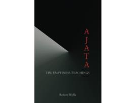 Livro Ajata The Emptiness Teachings de Robert Wolfe (Inglês)