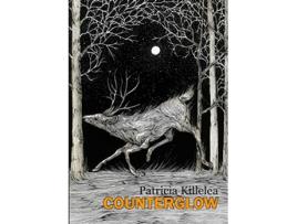 Livro Counterglow de Patricia Killelea (Inglês)
