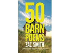 Livro 50 Barn Poems de Zac Smith (Inglês)